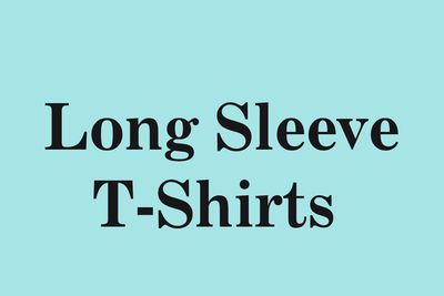 Long Sleeve T-Shirts