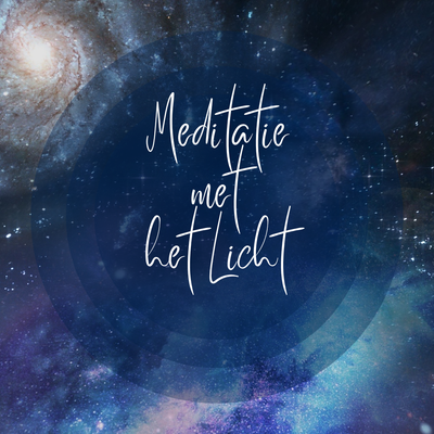 Meditatie met het Licht