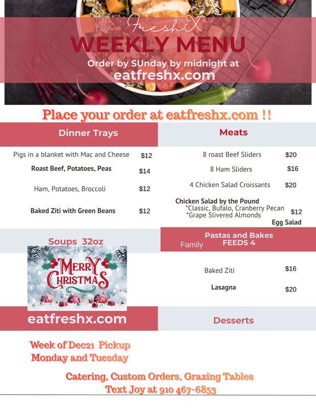 Pre-Order for Week December 21st( order by midnight Sunday)delivery or meetup on Monday and Tuesday