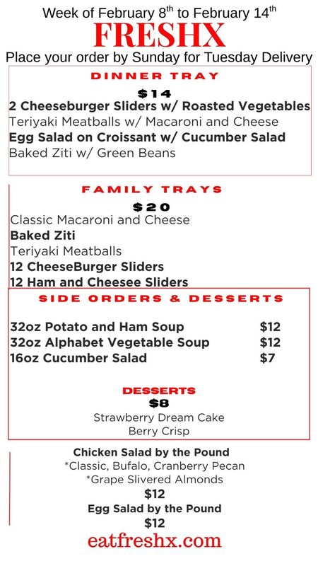 Pre-Order for Week February 9th ( order by midnight Sunday)delivery or meetup on Tuesday