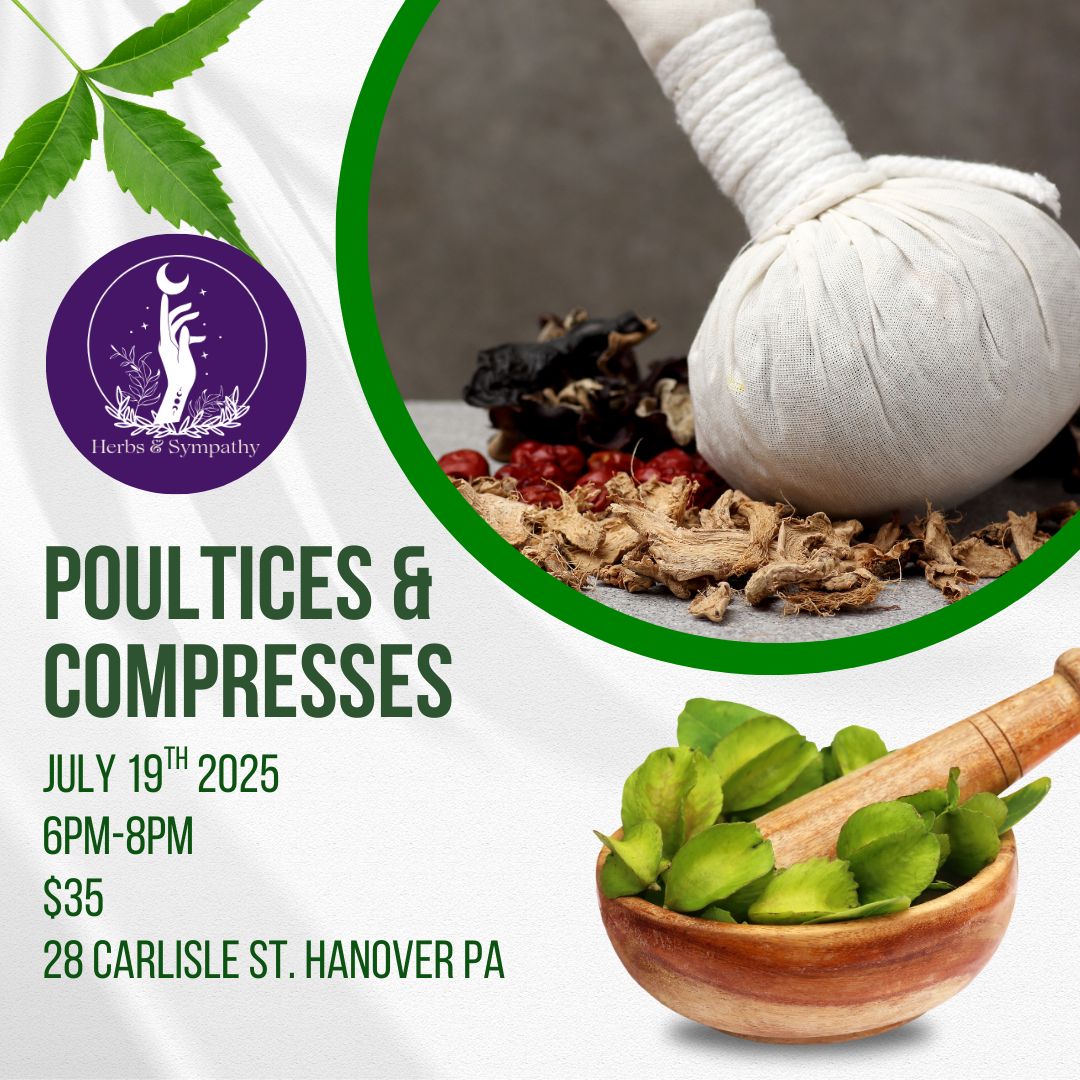 Poultices and Compresses with Herbs &amp; Sympathy