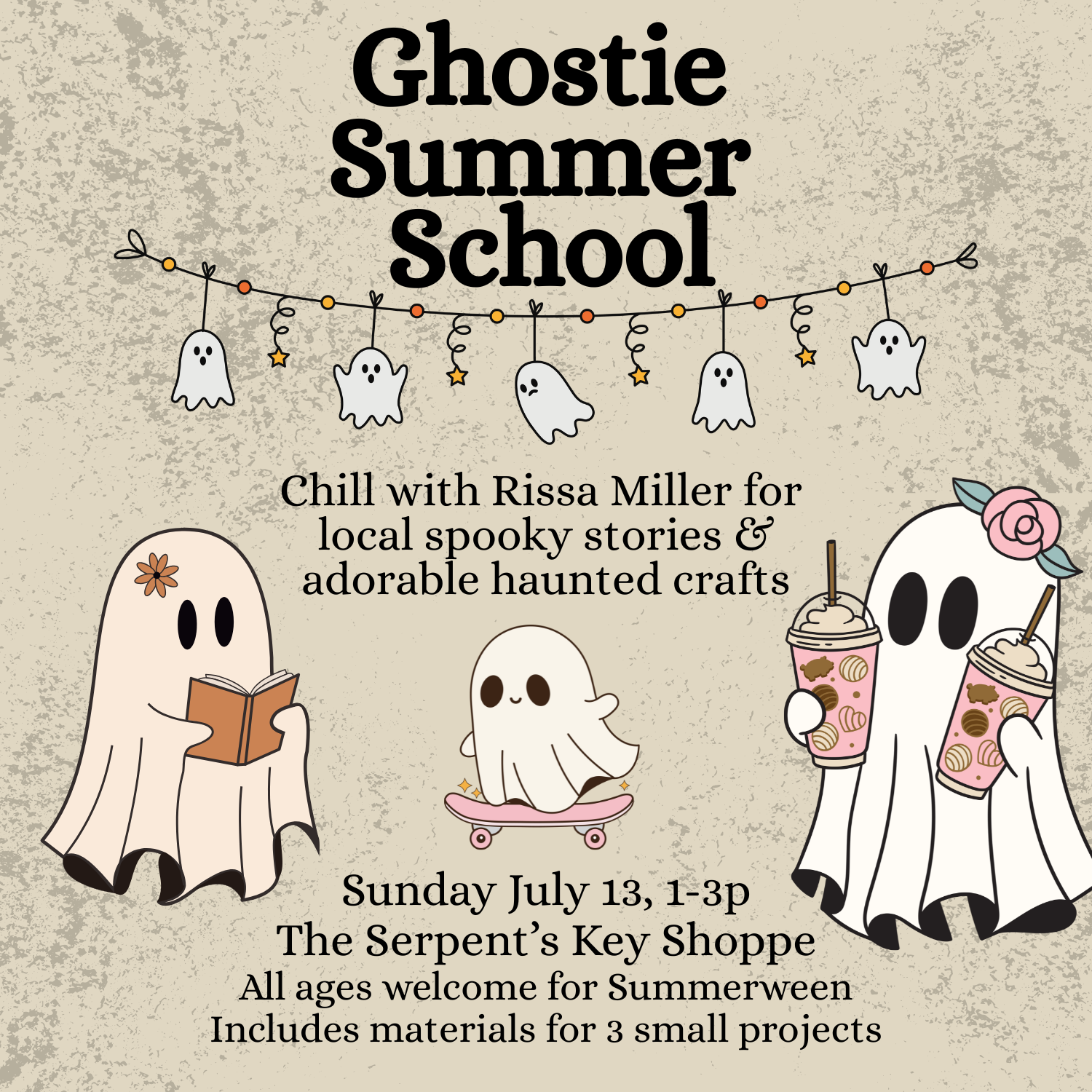 Rissa Miller Presents: Ghostie Summer School &amp; Storytime