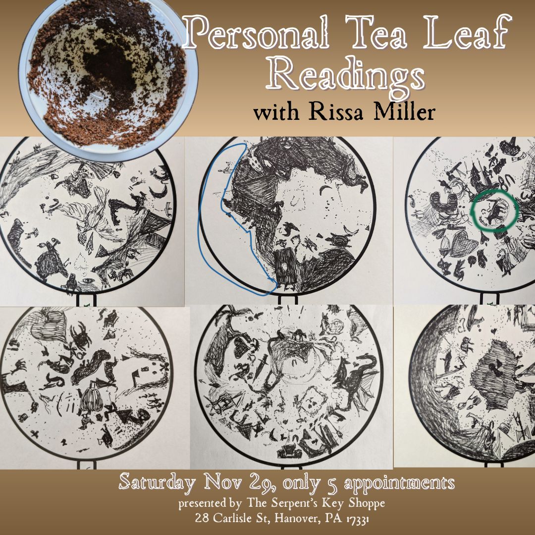 Personal Tea Leaf Readings w/ Rissa Miller