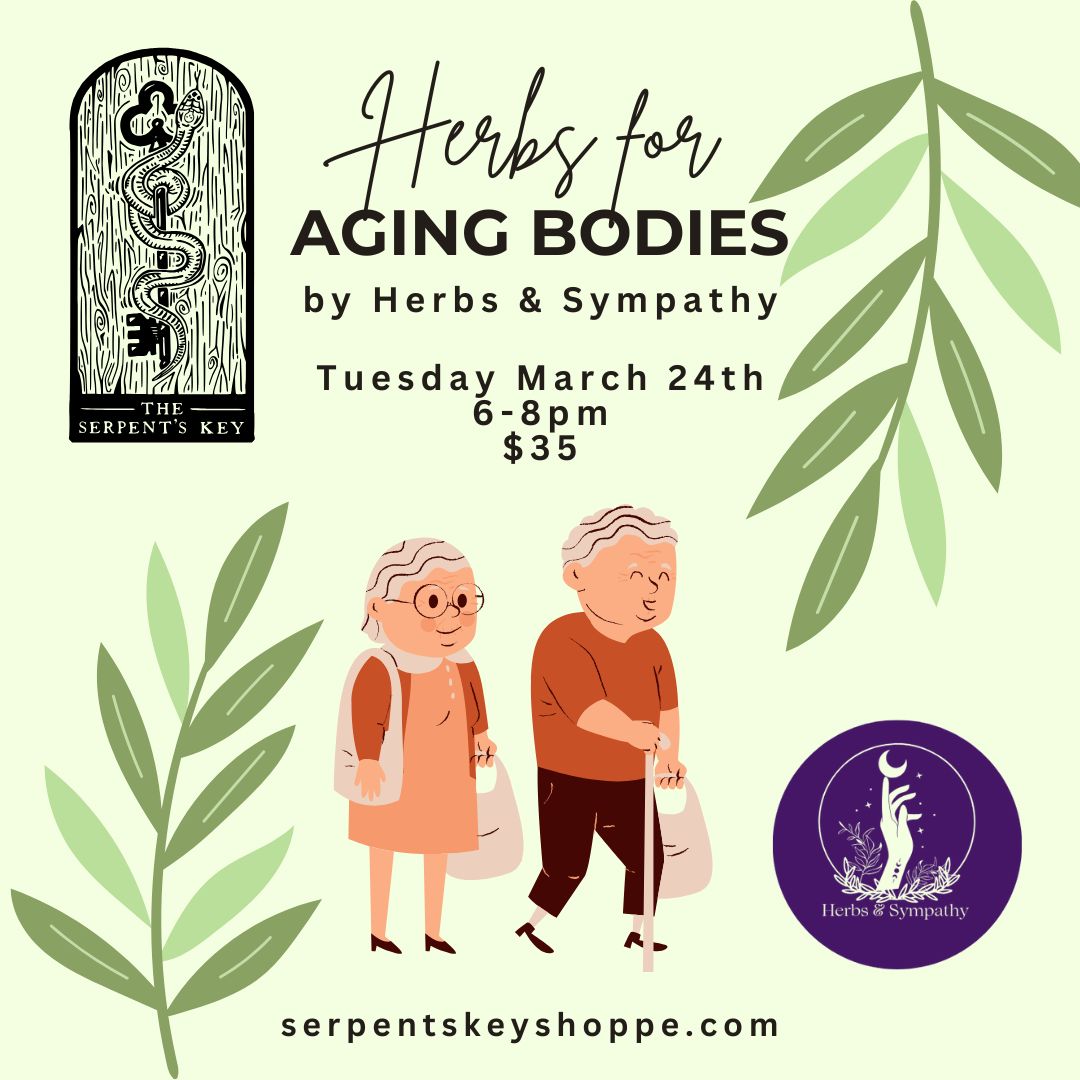 Herbs for Aging Bodies with Herbs &amp; Sympathy
