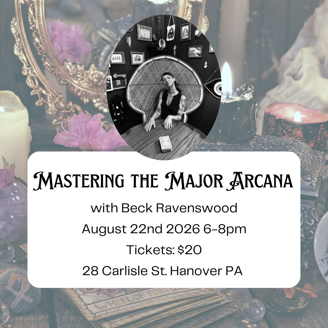 Mastering the Major Arcana with Beck Ravenswood