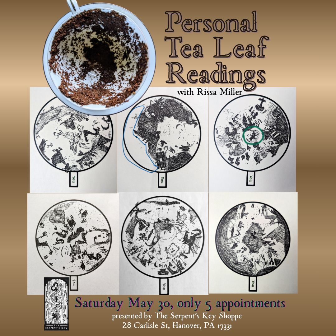 Personal Tea Leaf Readings w/ Rissa Miller