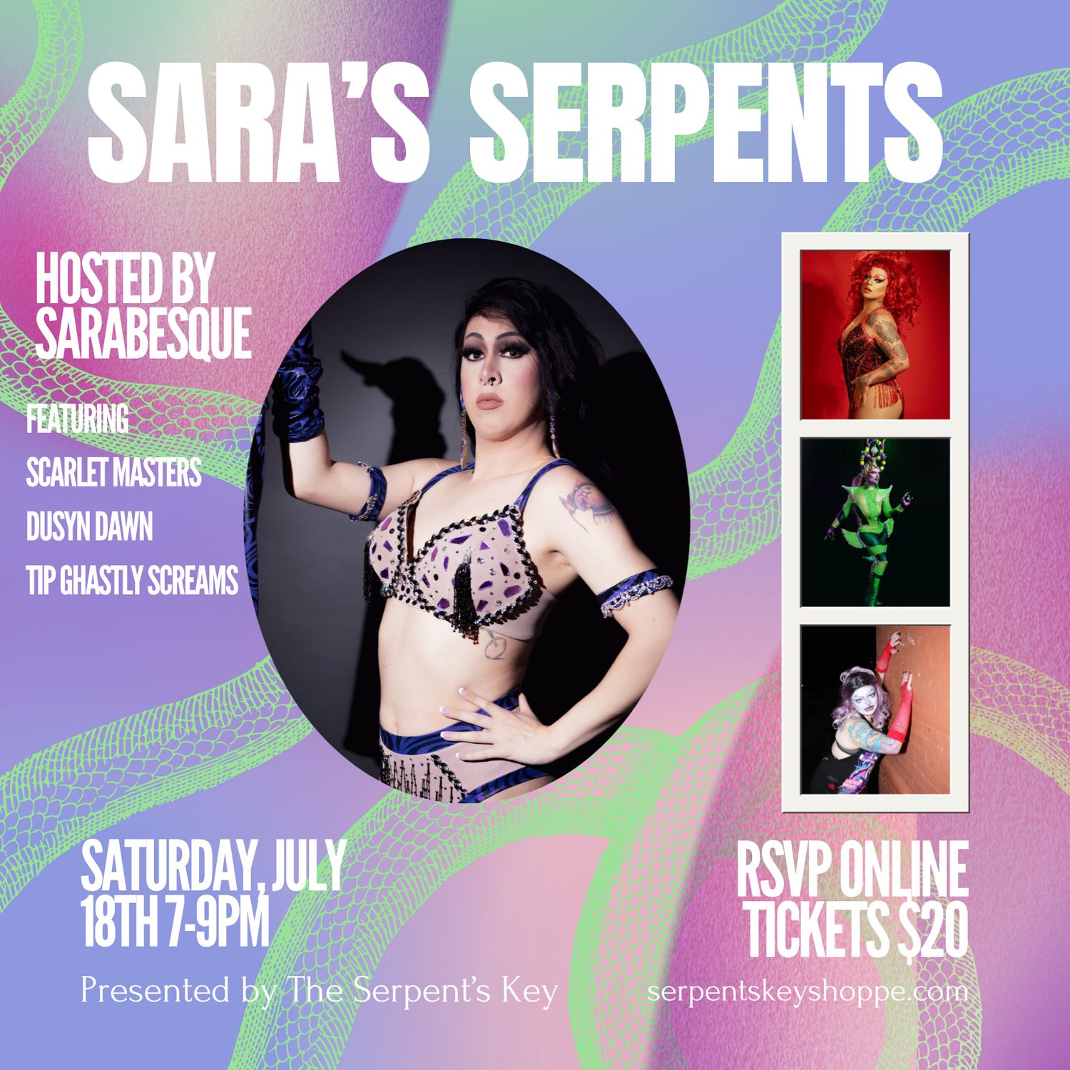 Sara’s Serpents Drag Show