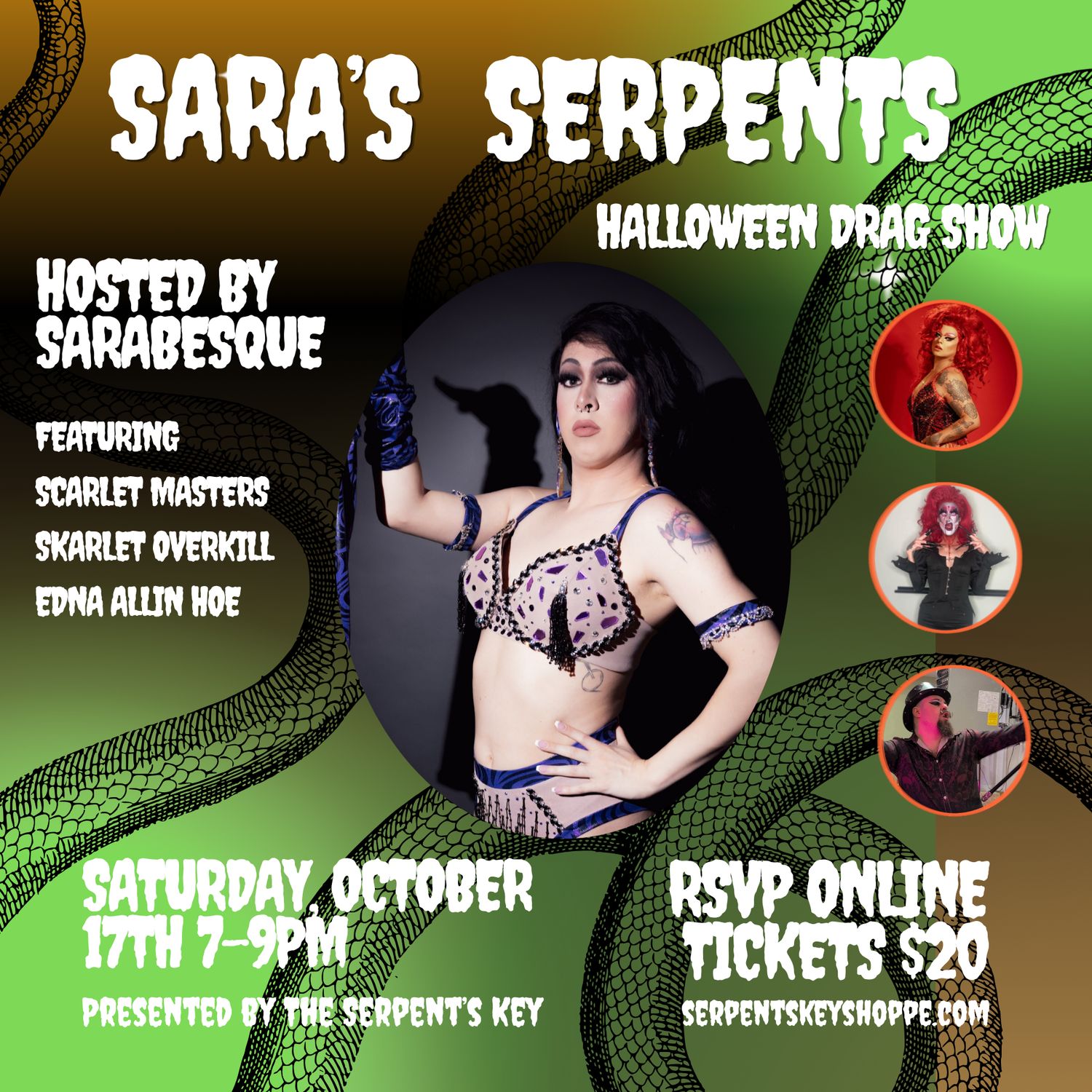 Sara’s Serpents Drag Show