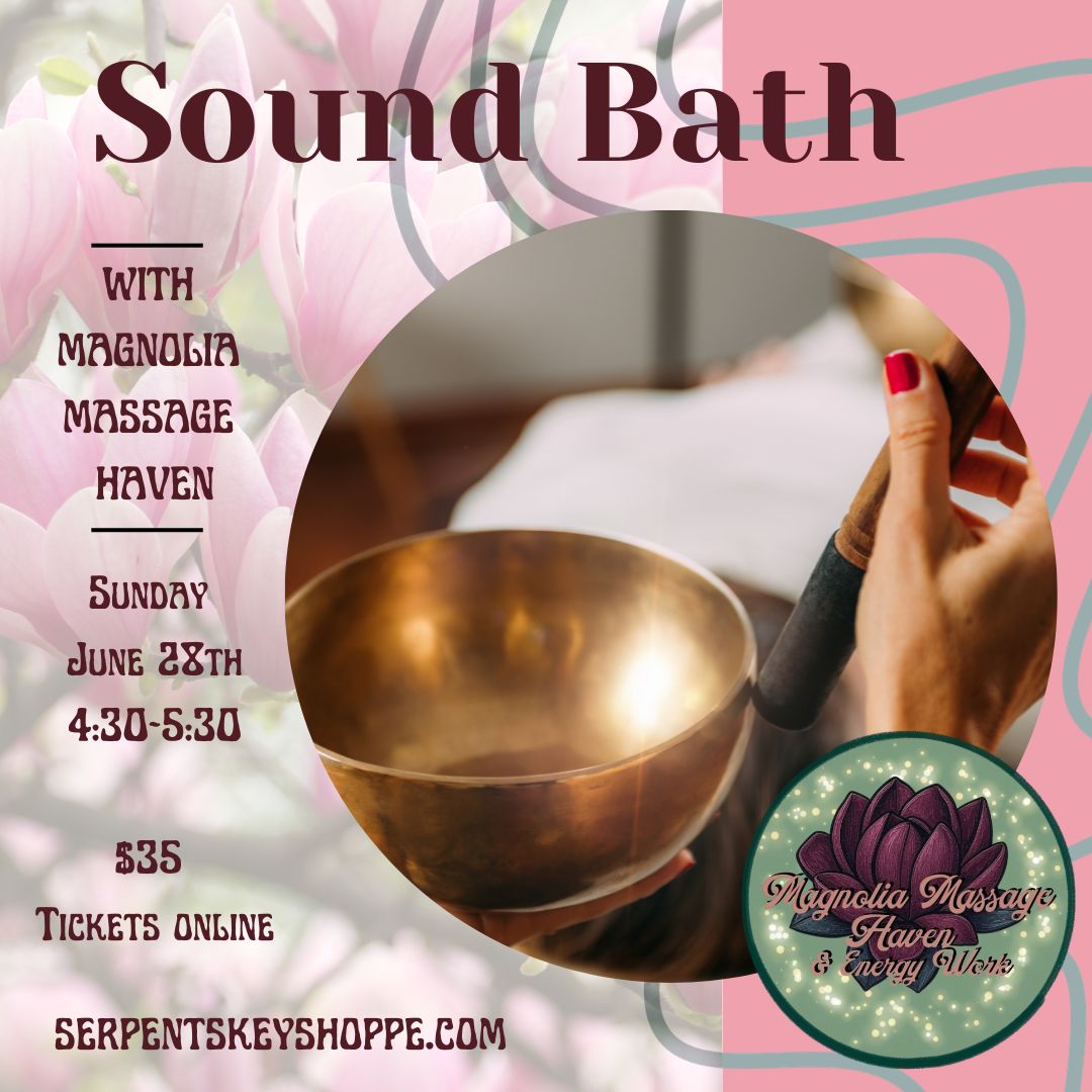 Sound Bath with Magnolia Massage Haven