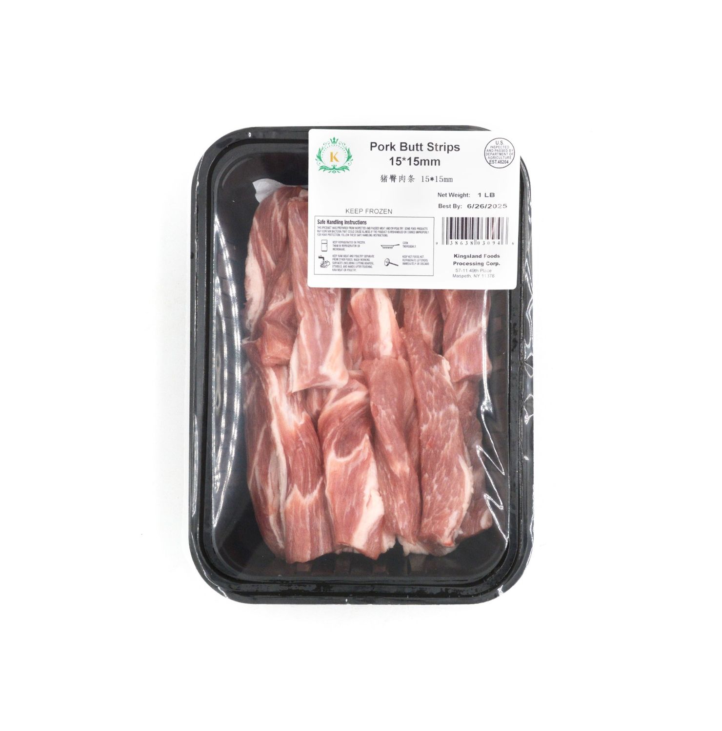 Pork Butt Strips 15*15mm 10x2lb *猪臀肉条 15*15mm