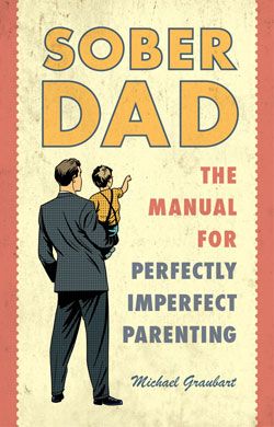 Sober Dad's Guide