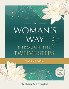 A Womans Way Through The Twelve Steps Workbook