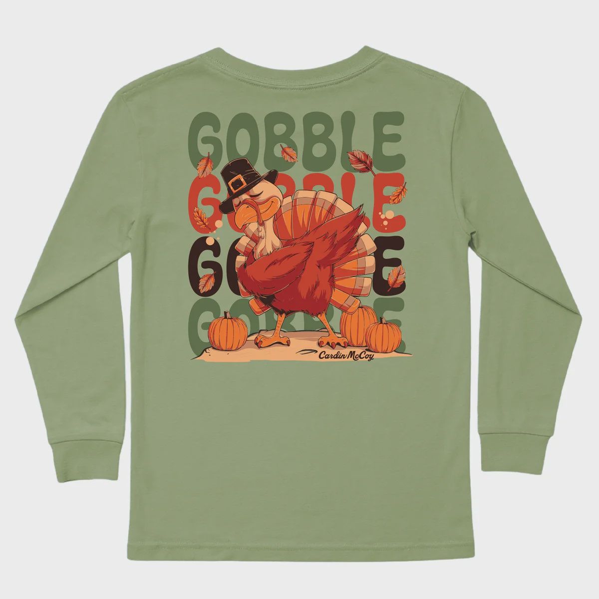 Gobble Gobble Long Sleeve Shirt