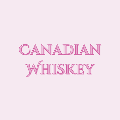 CANADIAN WHISKY