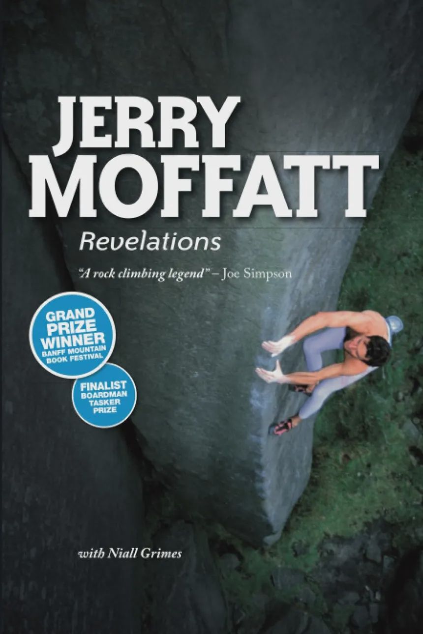 Jerry Moffat - Revelations - Climbing Book