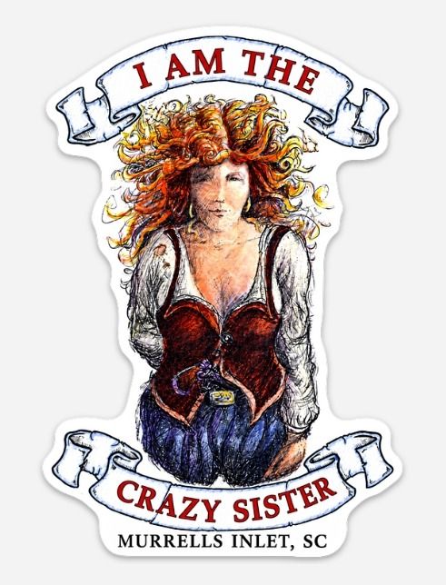 Crazy Sister Lady Magnet