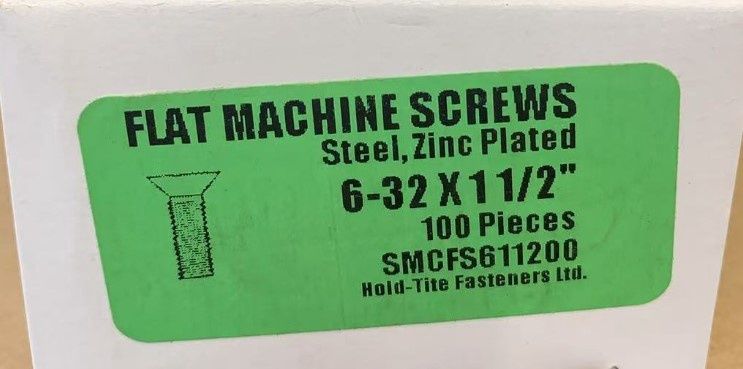 FLAT MACHINE SCREWS 6-32 X 1-1/ 2 FLAT MACHINE SCREWS 6-32 X 1-1/ 2