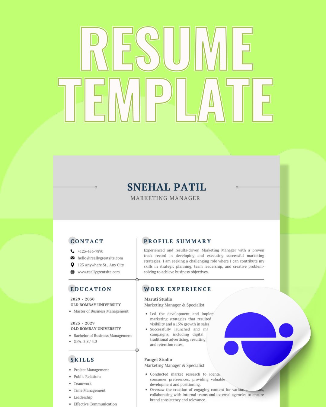 SNEHAL PATIL &amp; FRIENDS CUSTOMISABLE RESUME TEMPLATE