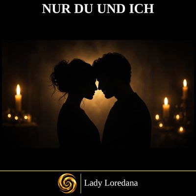 NUR DU UND ICH Hypnose MP3 – Dominanz & Hingabe | Lady Loredana
