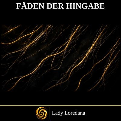 Fäden der Hingabe | Willenlos 2.0 + Marionette Files – Bundle Fäden der Hingabe Hypnose MP3 – Marionette an goldenen Fäden | Lady Loredana