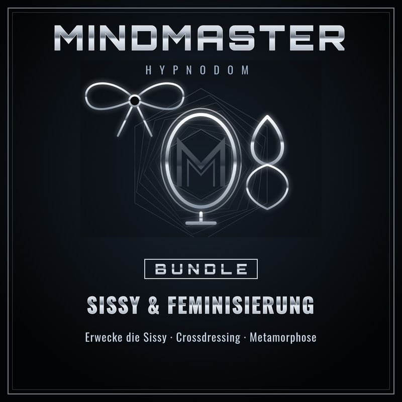 Bundle Sissy & Feminisierung – 3 Hypnosen von MindMaster Bundle Sissy & Feminisierung – 3 Hypnosen von MindMaster