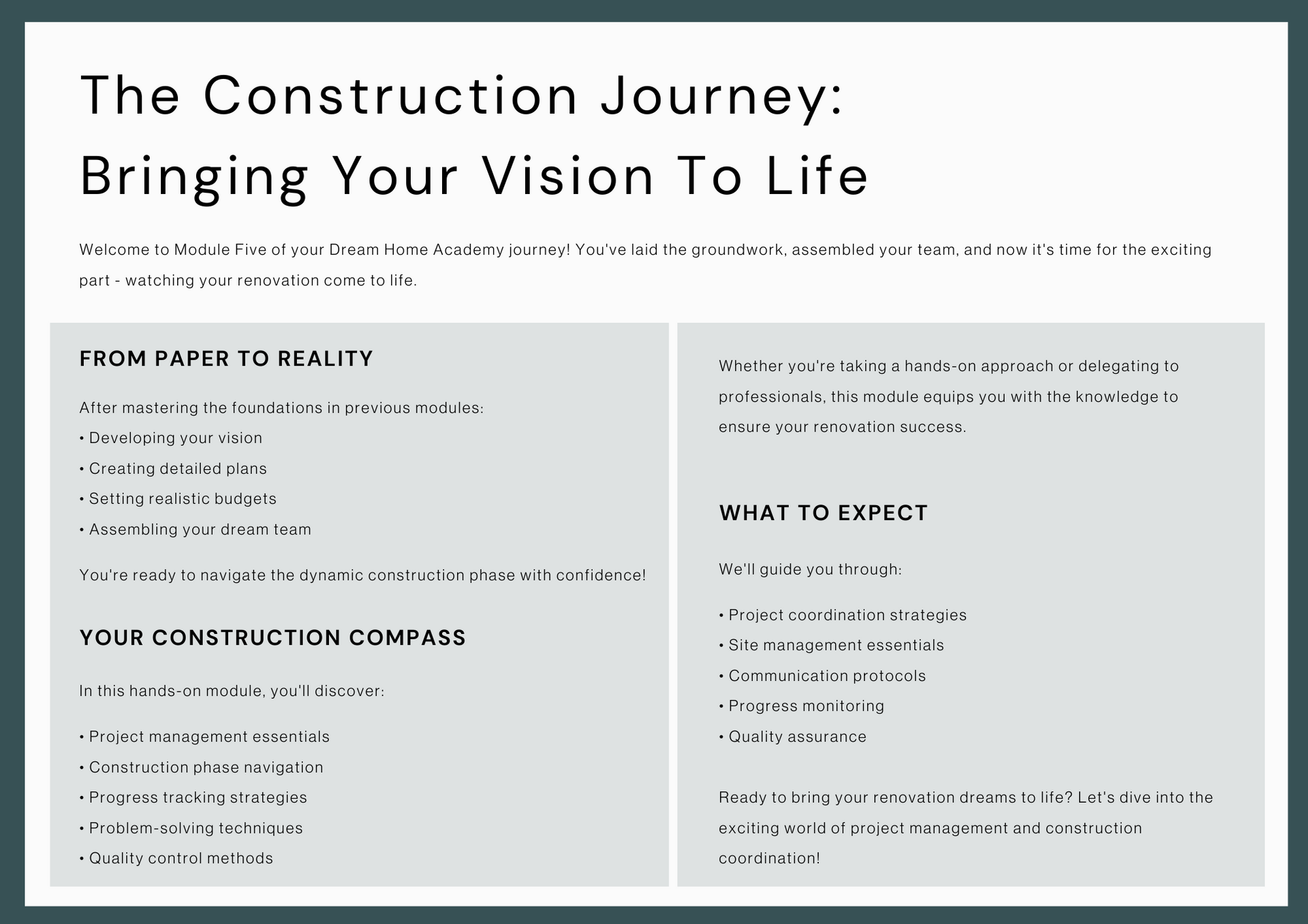 Module Five – Construction Journey: Start To Finish