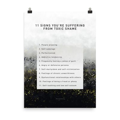 11 Signs You’re Suffering From Toxic Shame Downloadable Poster 11 Signs You’re Suffering From Toxic Shame Downloadable Poster