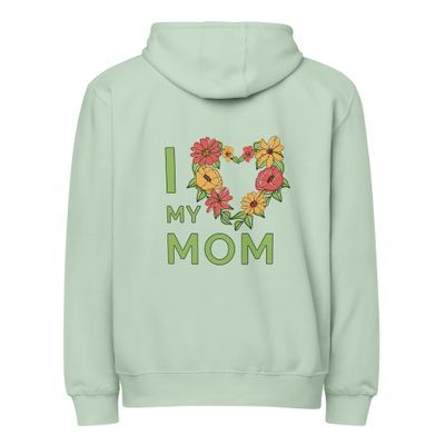 I Love My Mom Premium full zip hoodie