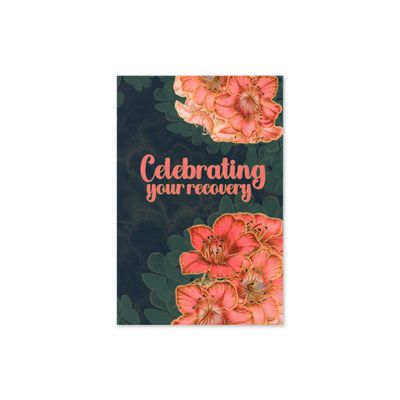 Celebrating Your Recovery Greeting card