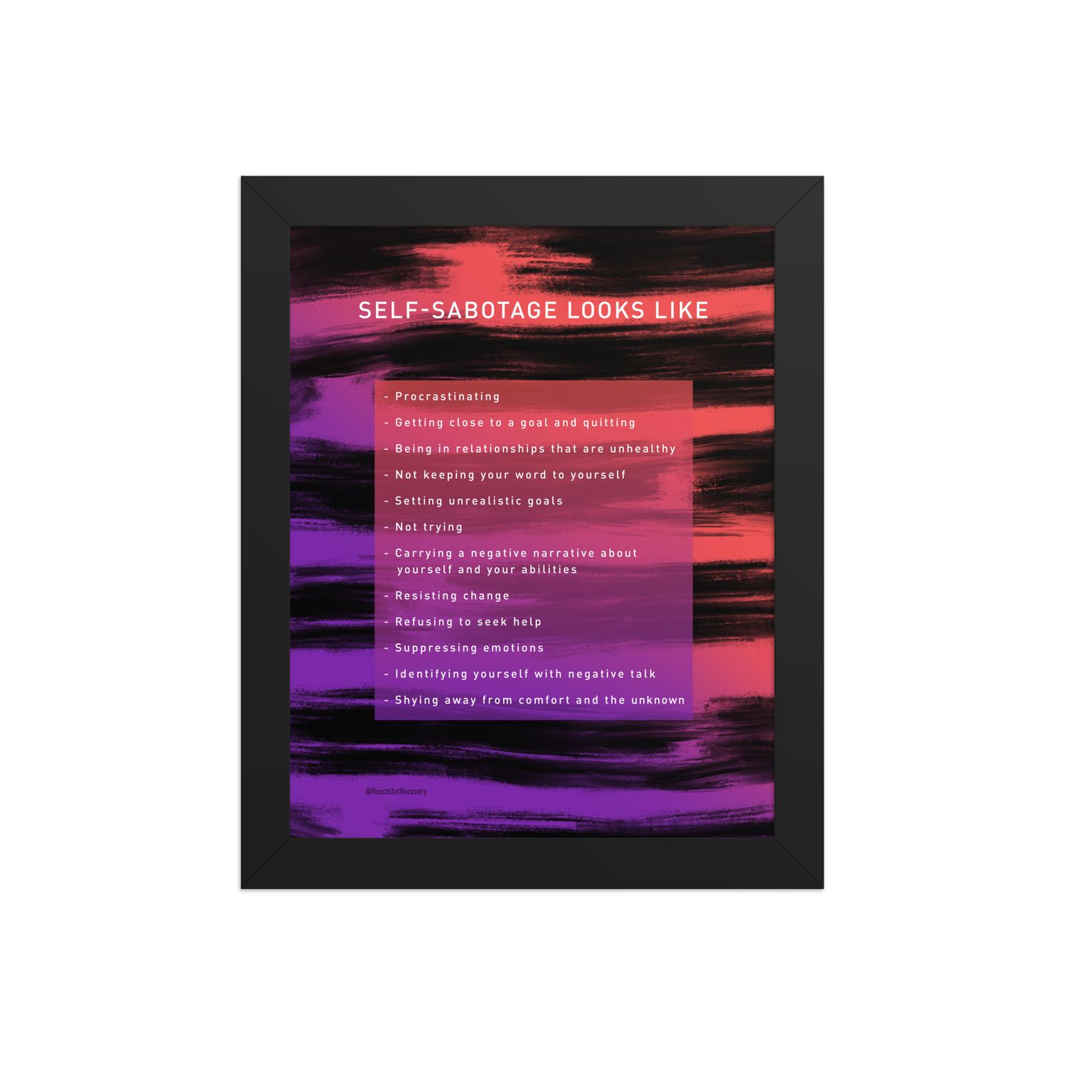 Self-Sabotage Looks Like Framed poster