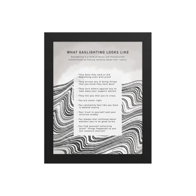 What Gaslighting Looks Like Framed poster What Gaslighting Looks Like Framed poster