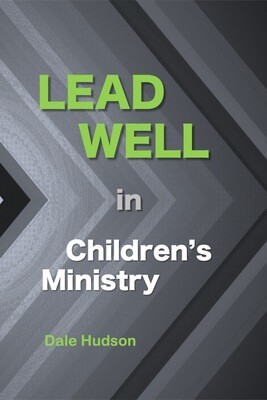 Lead Well in Children's Ministry (ebook)