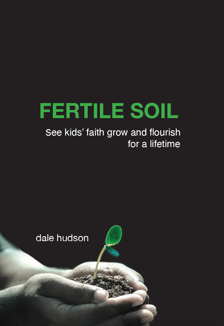 Fertile Soil...see kids&#39; faith grow and flourish for a lifetime