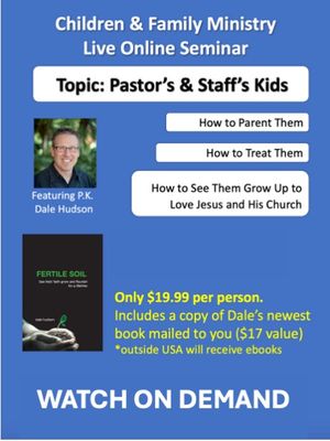 Children&#39;s Ministry Online Seminar - Pastor&#39;s and Staff&#39;s Children