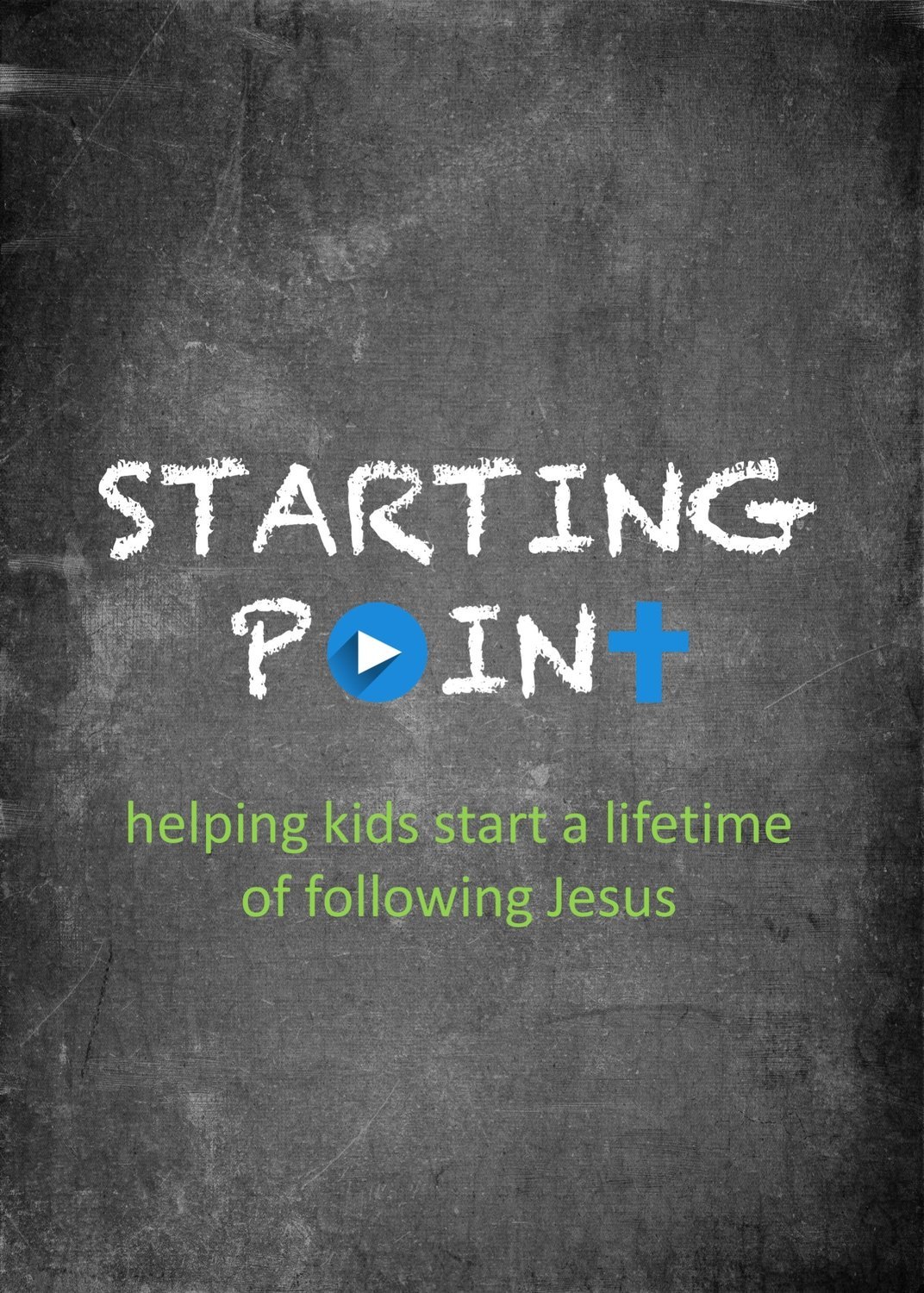 STARTING POINT SALVATION &amp; NEW BELIEVER&#39;S CLASS