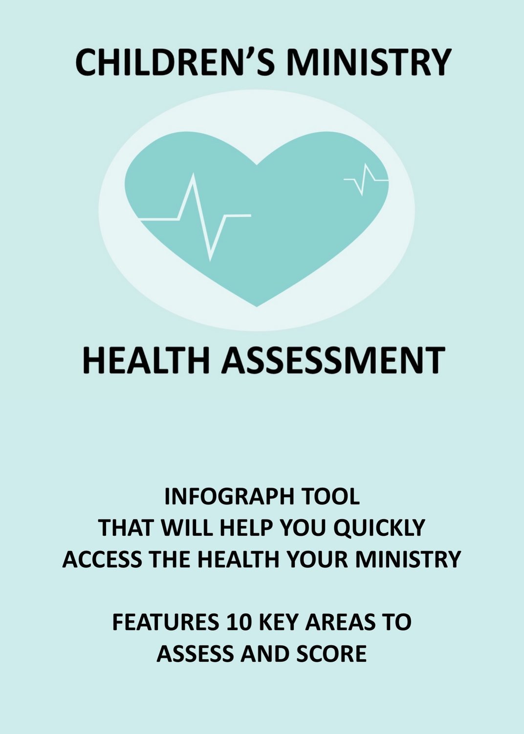 CHILDREN&#39;S MINISTRY HEALTH ASSESSMENT