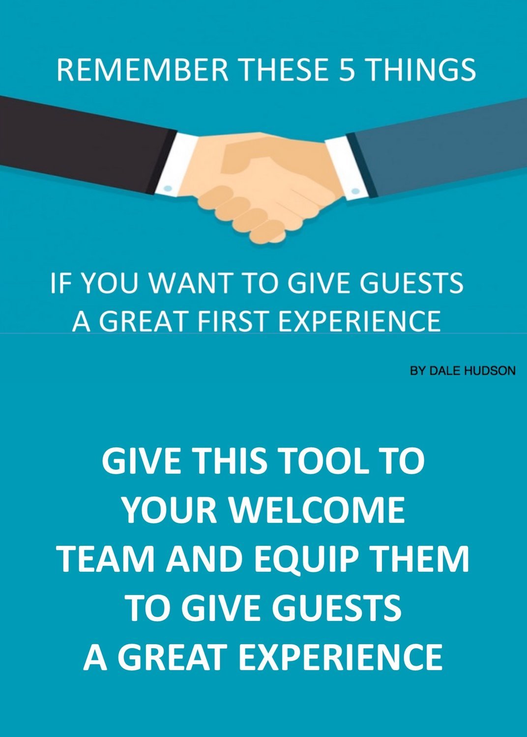 5 Keys to Giving Guests a Great First Experience