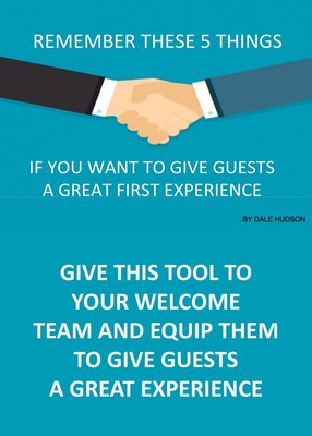 5 Keys to Giving Guests a Great First Experience