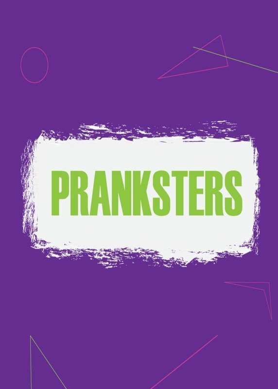 PRANKSTERS (apologetics series for kids)