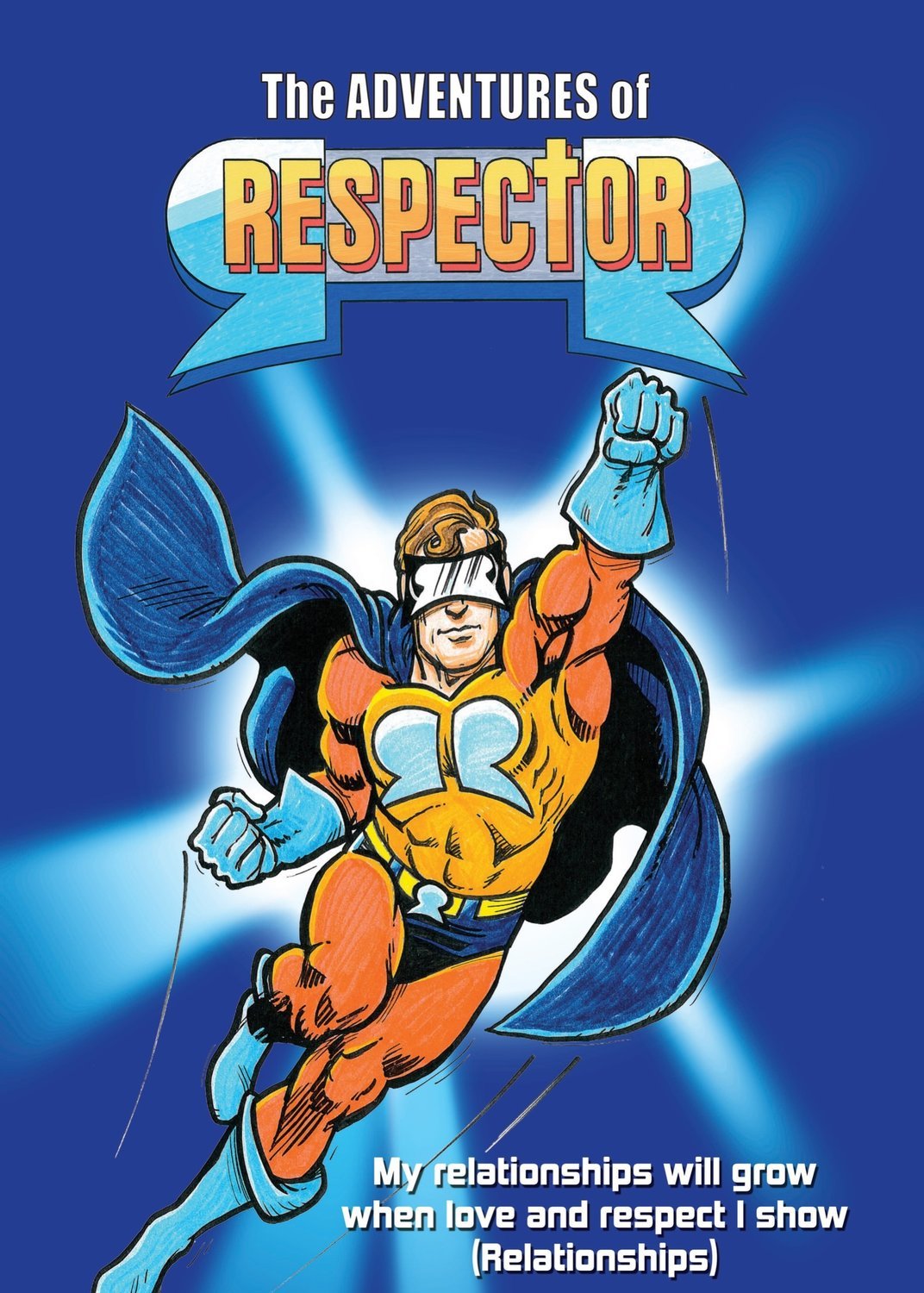 THE ADVENTURES OF RESPECTOR (relationship series)
