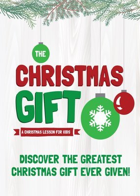 THE CHRISTMAS GIFT (Christmas lesson for kids)