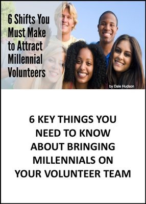 6 Shifts You Must Make to Attract Millennial Volunteers