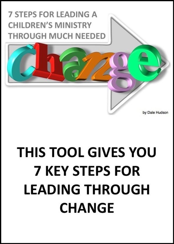 7 Steps for Leading a Children&#39;s Ministry Through Much Needed Change