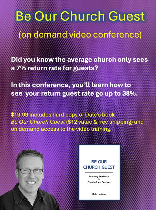 "Be Our Church Guest" Online Conference with Dale Hudson