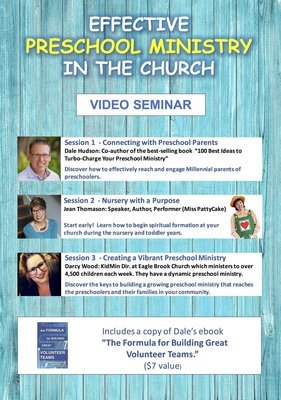 "Effective Preschool Ministry in the Church" Video Seminar