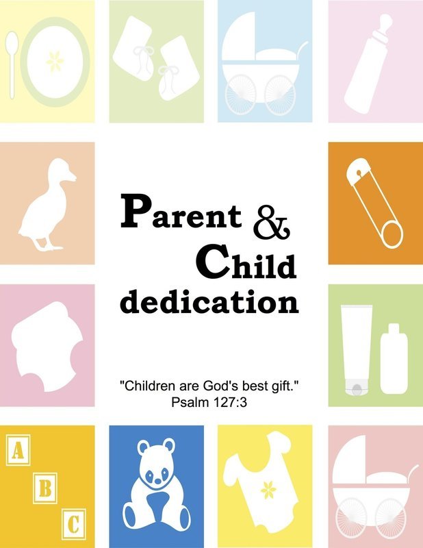 Parent &amp; Child Dedication Class and Service