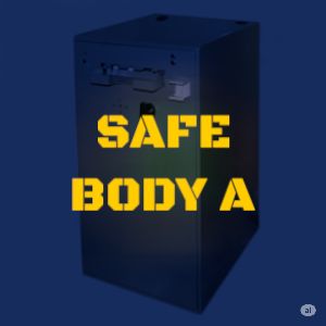 SAFE BODY A