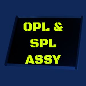 OPL &amp; SPL ASSY
