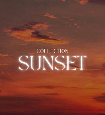 Collection &quot;SUNSET&quot;