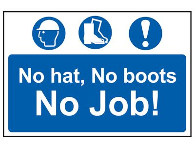 Scan SCA4009 No Hat, No Boots, No Job! - PVC Sign 600 x 400mm